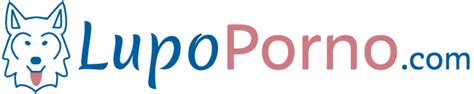 lupp porno|Video Porno Gratis – LupoPorno.com